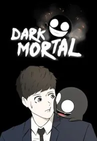 Dark Mortal